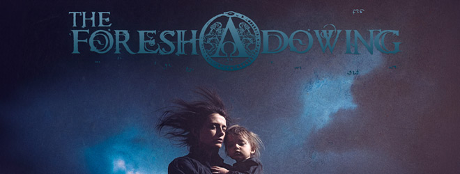 The Foreshadowing - New Wave Order / Lifeforce Records (2024)