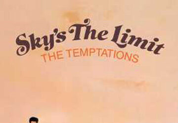 The Temptations - Sky's The Limit