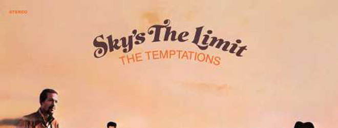 The Temptations - Sky's The Limit