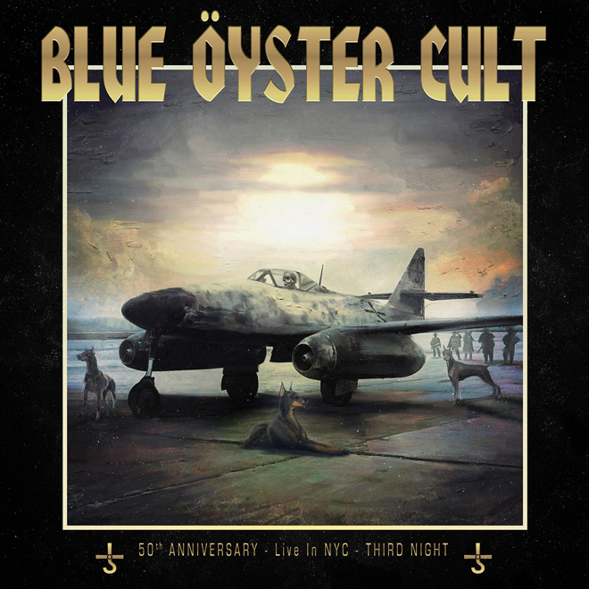 Blue Oyster Cult - 50th Anniversary - Third Night