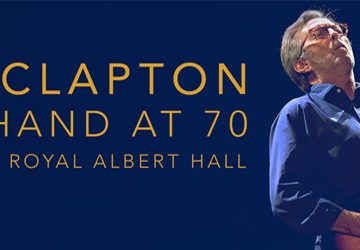 Eric Clapton - Slowhand at 70: Live At the Royal Albert Hall