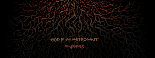 God Is An Astronaut - Embers album