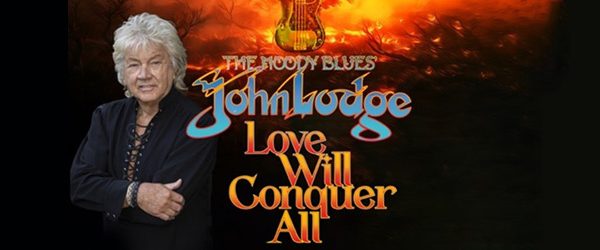 John Lodge - Love Will Conquer All single art