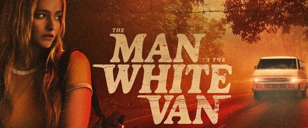 The Man in the White Van 2024 movie