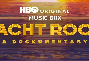 Yacht Rock: A Dockumentary / HBO (2024)