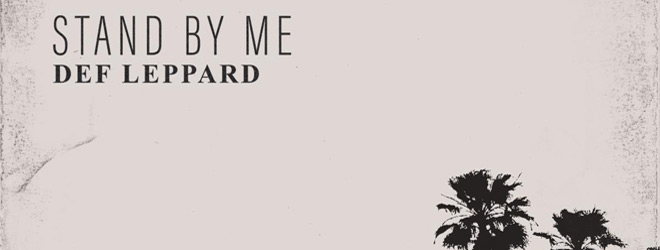 Def Leppard Stand By Me
