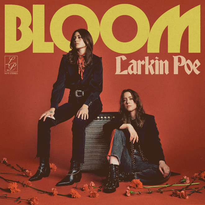 Larkin Poe - Bloom album