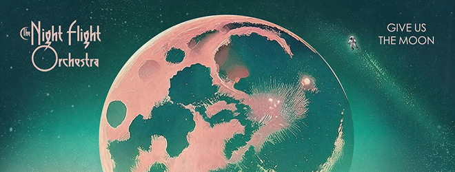 The Night Flight Orchestra - Give Us The Moon album cover