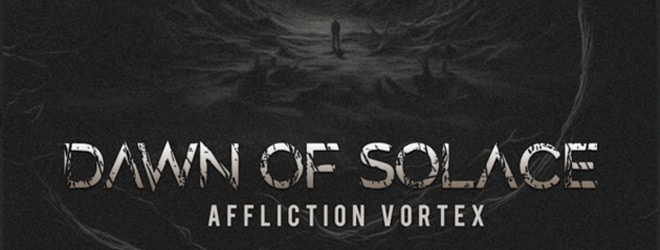 Dawn of Solace - Affliction Vortex album
