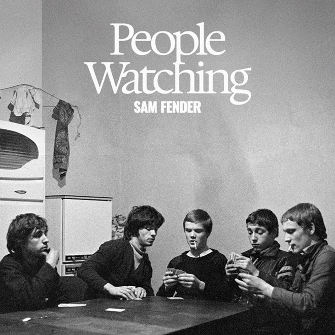 Sam Fender - People Watching album