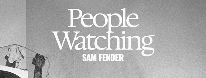 Sam Fender - People Watching album cover