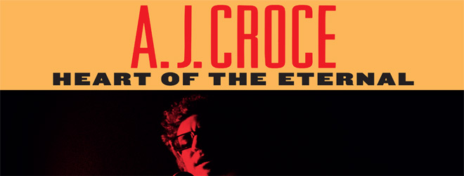 A.J. Croce - Heart of the Eternal artwork