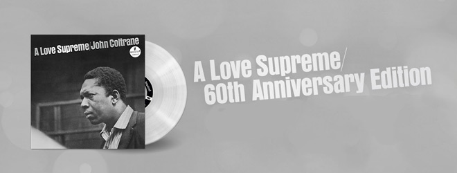 John Coltrane: A Love Supreme 60th Anniversary Edition / Impulse! Records (2025)