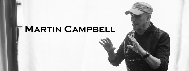 Martin Campbell director interview