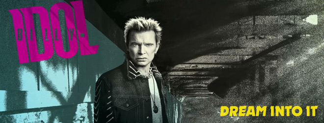 Billy Idol -Dream Into It album