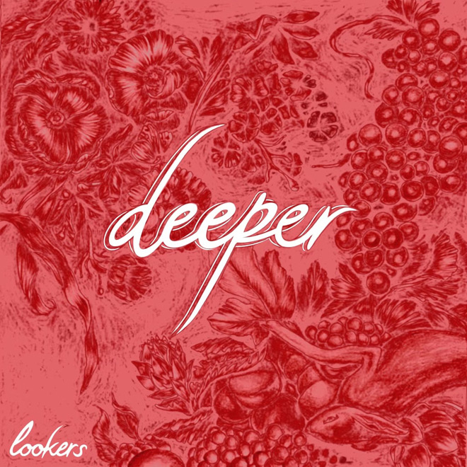 Lookers- Deeper