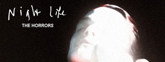 The Horrors - Night Life / Fiction Records (2025)