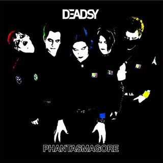 Deadsy - Phantasmagore album