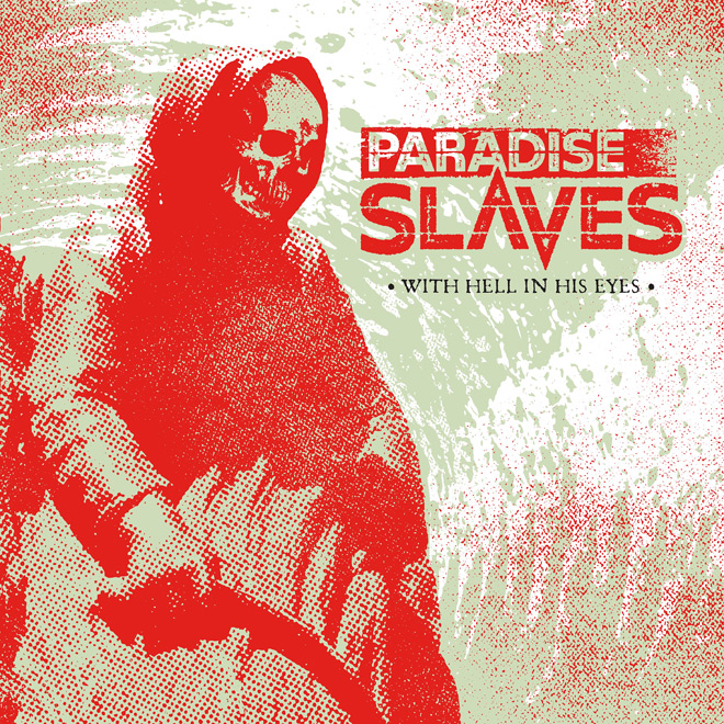 Paradise Slave - With Hell In His Eyes Album cover