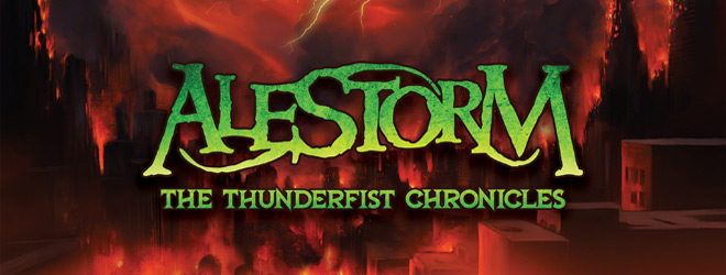 Alestorm - The Thunderfist Chronicles