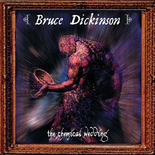 Bruce Dickinson - The Chemical Wedding album
