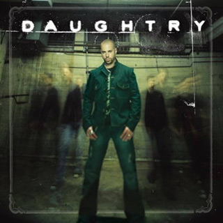 Daughtry - Daughtry / RCA (2006)