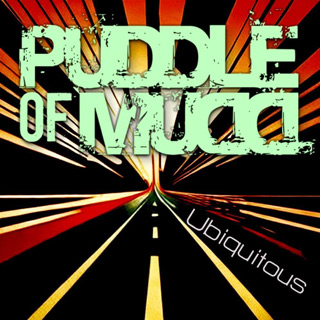 Puddle of Mudd - Ubiquitous album