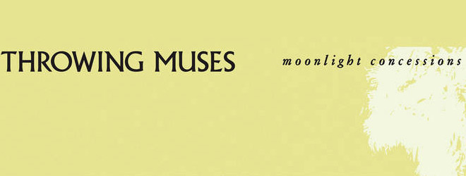 Throwing Muses - Moonlight Concessions album