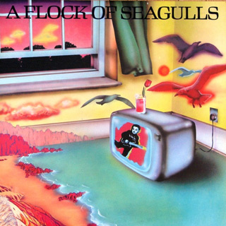 A Flock of Seagulls - A Flock of Seagulls (1982) 