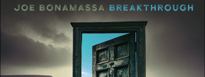 Joe Bonamassa - Breakthrough / J&R Adventures (2025)