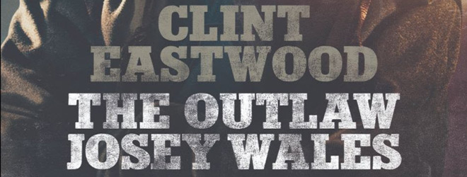 The Outlaw Josey Wales