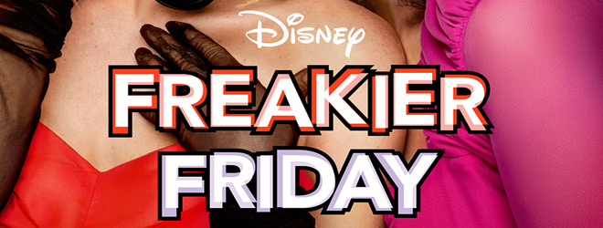 Freakier Friday/ Disney (2025)