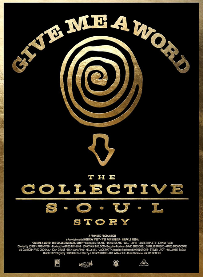 Give Me a Word: The Collective Soul Story / Pfonetic (2025)