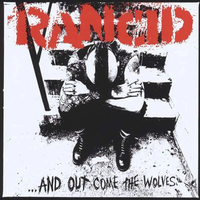 Rancid - ...And Out Comes the Wolves / Epitaph 1995)