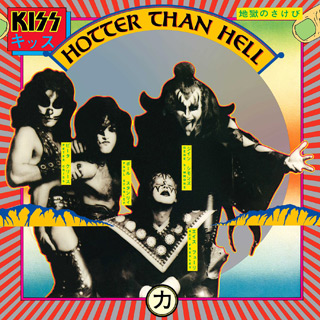 Kiss - Hotter Than Hell / Casablanca (1974)