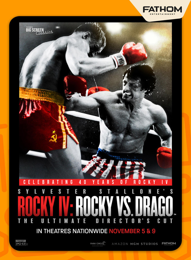 Rocky IV: Rocky Vs. Drago - The Ultimate Director's Cut / Fathom Entertainment (2025)