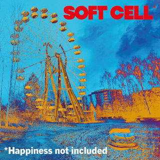 Soft Cell - Happiness Not Included / BMG (2022)