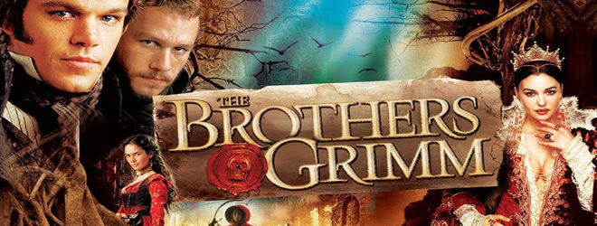The Brothers Grimm / Dimension Films (2005)