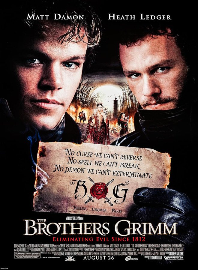 The Brothers Grimm / Dimension Films (2005)