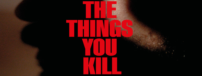 The Things You Kill / Cineverse (2025)