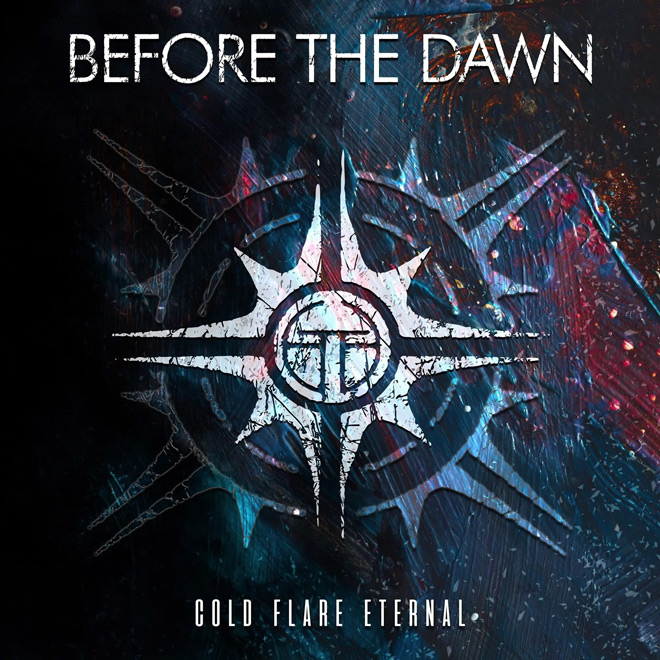 Before the Dawn - Cold Flare Eternal