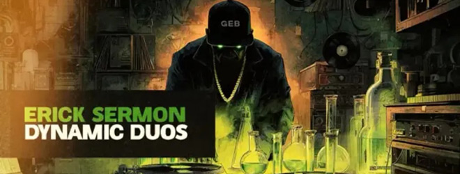 Erick Sermon - Dynamic Duos, Vol. 1 / Def Squad Records (2025)