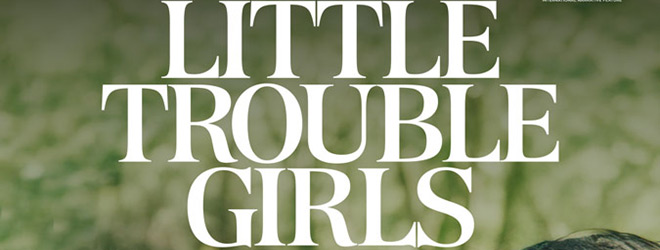 Little Trouble Girls / Kino Lorber (2025)