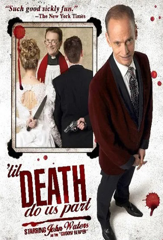 'Til Death Do Us Part (2006)
