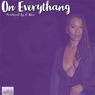 Ms. Toi - On Everythang / Ms. Toi (2022)