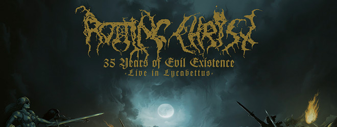 Rotting Christ - 35 Years of Evil Existence – Live in Lycabettus