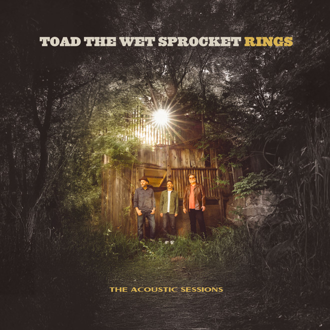 Toad the Wet Sprocket - Rings: The Acoustic Sessions / Abe's Records (2026)