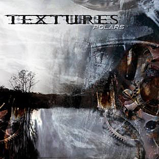 Textures - Polars / Listenable Records (2003)