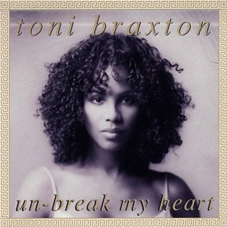Toni Braxton - Un-Break My Heart / LaFace (1996)